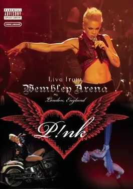 Pink : Live from Wembley Arena, London, England